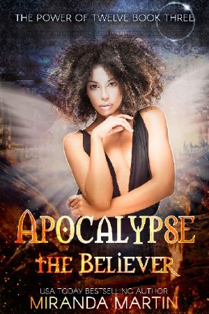 [The Power of Twelve 03] • Apocalypse the Believer